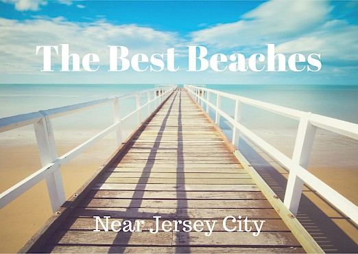 The Best Beaches Near Jersey City