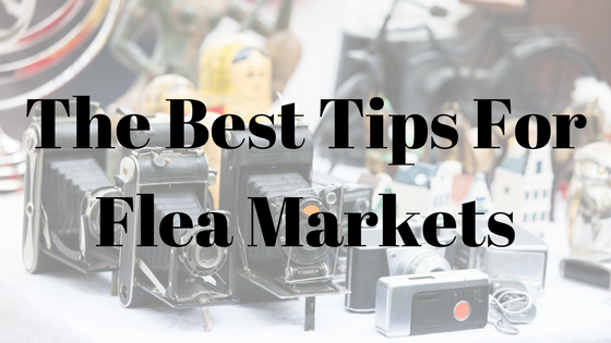 the_best_tips_for_flea_markets_1